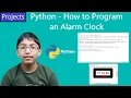 How to Program an Alarm Clock in Python