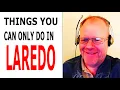 10 things you can only do in Laredo Texas PARODY COMEDY
