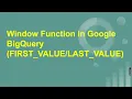 Window Function in Google BigQuery