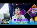 Lagu TOANG TAMBI VOC. INDAH WATY FT NEW SYIFA NADA SHOW DS SILIH ASIH PABEDILAN CIREBON
