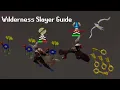 Complete Wilderness Slayer Guide 2026 OSRS