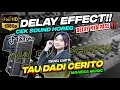 Download Lagu TAU DADI CERITO - KURNIA RAHMA🔊CEK SOUND DELAY BASS HOREG GLER🔴 MAHESA MUSIC