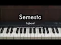 Download Lagu Semesta - Iqbaal | Piano Karaoke by Andre Panggabean