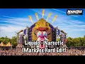 Download Lagu Liquido - Narcotic (MarkDee Hardstyle Bootleg)