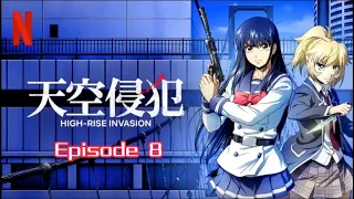 how to lose to such a world part 2 high rise invasion episode 8