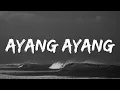 Download Lagu Ayang Ayang - Sasya Arkhisna (Lyrics)
