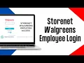 How To Log Into The Walgreens Employee Portal 2024 Storenet Walgreens Employee Login