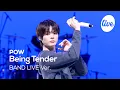 Download Lagu [4K] POW(파우) “다정해지는 법(Being Tender)” Band LIVE 이미 다정한 파우의 완벽한 밴드라이브🫶 [it’s KPOP LIVE 잇츠라이브]