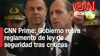 Gobierno retira reglamento de ley de seguridad municipal de la Contraloría | CNN Prime