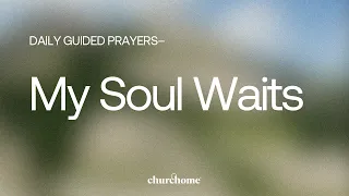 My Soul Waits