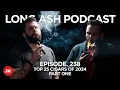Long Ash Podcast Episode 238 Top 25 Cigars of 2024 PART ONE