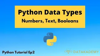 Python Data Types Numbers Text Booleans Python Tutorial Ep2