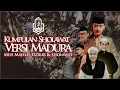 Download Lagu FULL SHOLAWAT VERSI MADURA || MDS SUMBER WRINGIN || AUDIO HD