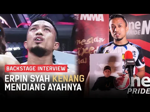 Comeback ke One Pride MMA, Erpin Syah Kenang Sang Ayah | Backstage Interview FN 45