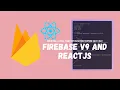 Firebase v9 and ReactJs realtime notification Easiest Way