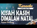 Download Lagu Karaoke KISAH KASIH DIMALAM NATAL - Pance Pondaag // Music By Lanno Mbauth