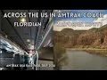 Washington DC to CA in Amtrak Coach Floridian California Zephyr
