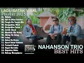 Download Lagu NAHANSON TRIO ~ Kompilasi Lagu Batak Viral Terbaru 2025 | Top Musik Batak Trend Sosmed Enak Didengar