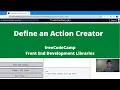Define an Action Creator Front End Development Libraries freeCodeCamp tutorial