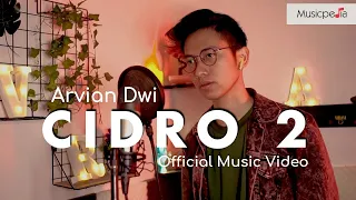 Download Arvian Dwi - Cidro 2 | Panas Panase Srengenge Kuwi MP3