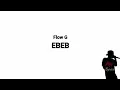 Flow G - EBEB