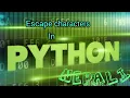 Python escape characters and user input