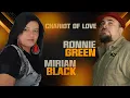 Download Lagu Ronnie Green \u0026 Mirian Black  - Chariot Of Love \