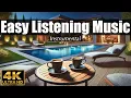Download Lagu EASY LISTENING Music ☕️ 4K ULTRA HD | Instrumental Covers