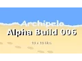 Archipelo Alpha Build 006 18x18 tiles LibGDX 2D Java MMORPG