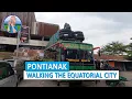 Download Lagu Walking through the Equatorial city of Pontianak 🇮🇩