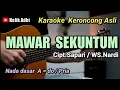 Download Lagu MAWAR SEKUNTUM - KARAOKE KERONCONG NADA PRIA (A = do)