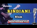 Download Lagu Rindiani - Slam ( Karaoke Version ) Nada Rendah Pria