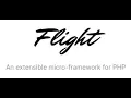 PHP Flight Framework Tutorial Super easy API Project