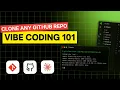 How to Clone a GitHub Repo as a Vibe Coder Crash Course
