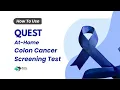 Quest Colon Cancer Screening Test at Home Full Step-by-Step Guide