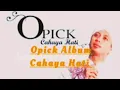 Download Lagu Opick Album Cahaya Hati