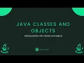 Java Fundamentals - Classes and Objects