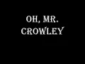 Ozzy Osbourne - Mr. Crowley Lyrics