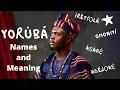Yoruba Names with their Meaning Translating Common Yoruba Nigerian Names