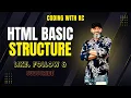 Part 7 - HTML Basics Understanding HTML Structure DOCTYPE Head Body Explained