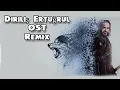 Download Lagu Diriliş Ertuğrul Remix-Soundtrack-Ertugrul Ghazi OST