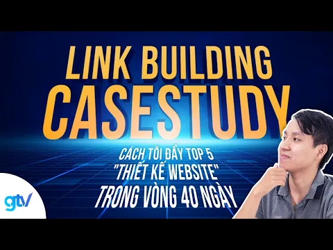 Case study link building của Vincent Do
