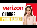 How To Change Verizon Phone Number 2025
