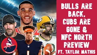 The Slumpbuster Ep 101 Big Baller Bulls Cubs Sell Everyone NFC North w Taylor Mathis