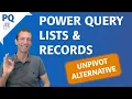 Power Query Lists Records - Pro Skills