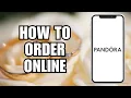 Lagu How To Order From Pandora Jewellery Online FULL GUIDE