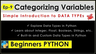 A Simple Introduction to Data Types - Ep 9 Data Types in Python Learn Python Beginners Python