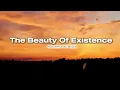Lagu The Beauty Of Existence - Heart Touching Nasheed By Muhammad Al-Muqit 
