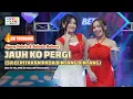 Lagu JAUH KO PERGI (SA CERITAKAN PADA BINTANG BINTANG) - AJENG FEBRIA \u0026 ADINDA RAHMA FT. OM NIRWANA