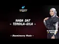 Download Lagu Nada DA7 - Tergila Gila Lirik Lagu || Nada (Rokan Hulu) - Tergila Gila Lirik Lagu